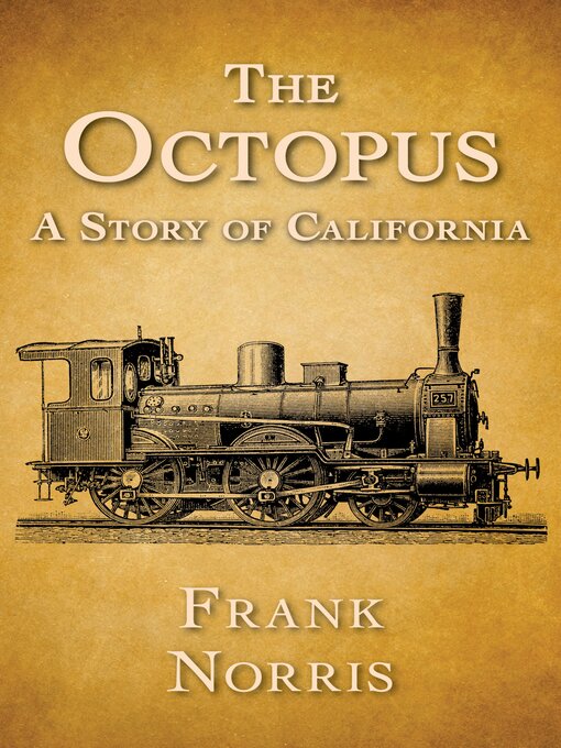 Title details for The Octopus by Frank Norris - Available